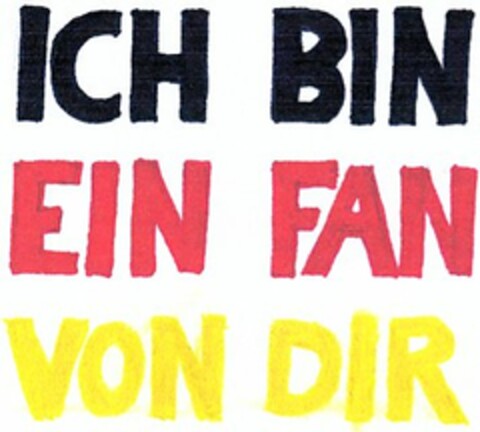 ICH BIN EIN FAN VON DIR Logo (DPMA, 12/23/2005)