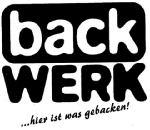 back WERK ...hier ist was gebacken! Logo (DPMA, 21.03.2001)