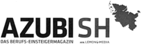 AZUBI SH DAS BERUFS-EINSTEIGERMAGAZIN von LEMON 1 MEDIA Logo (DPMA, 05.06.2013)