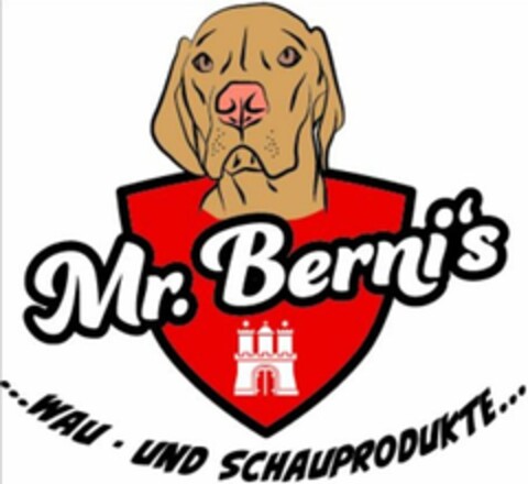Mr. Berni's ...WAU · UND SCHAUPRODUKTE... Logo (DPMA, 27.02.2020)