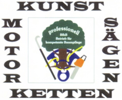 MOTOR KETTEN SÄGEN Kunst professionell BfkB Betrieb für kompetente Baumpflege Logo (DPMA, 20.09.2006)