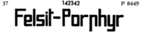 Felsit-Porphyr Logo (DPMA, 07.12.1910)