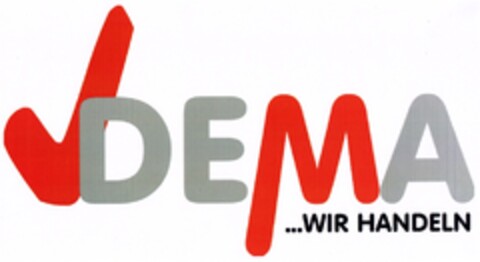 DEMA ...WIR HANDELN Logo (DPMA, 17.09.2012)