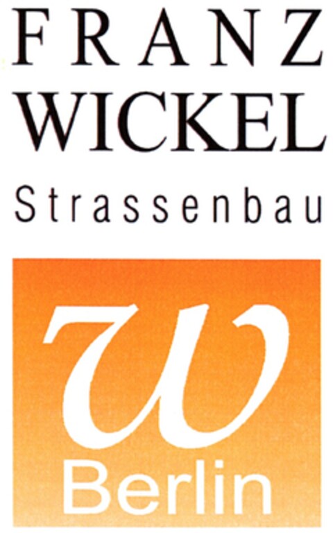FRANZ WICKEL Strassenbau W Berlin Logo (DPMA, 11.10.2013)