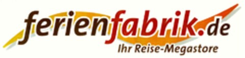 ferienfabrik.de Ihr Reise-Megastore Logo (DPMA, 10/22/2007)