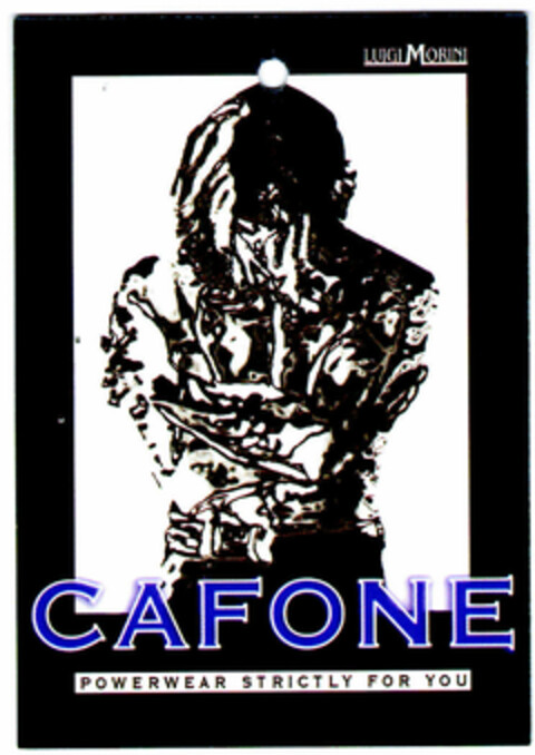 CAFONE POWERWEAR STRICTLY FOR YOU Logo (DPMA, 09.12.1999)