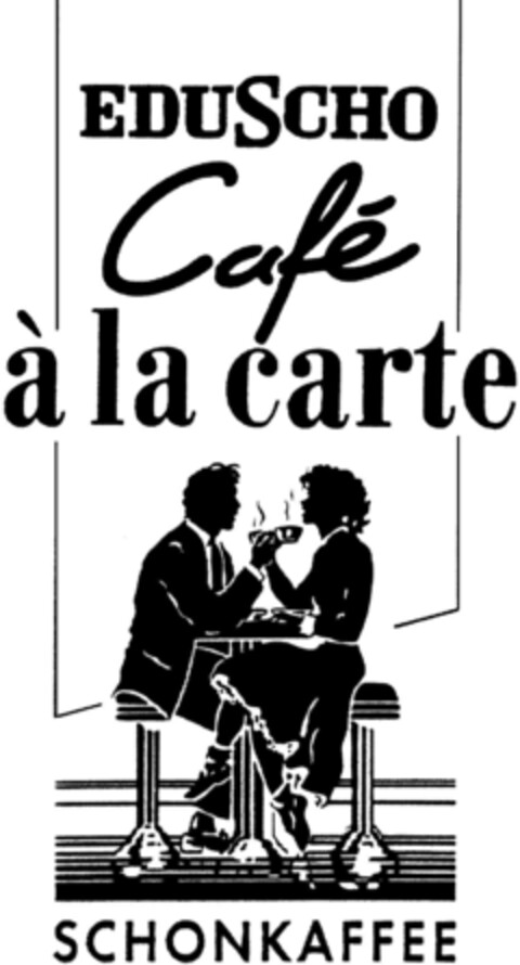 EDUSCHO Cafe a la carte SCHONKAFFEE Logo (DPMA, 19.04.1991)