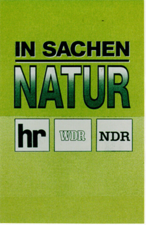 IN SACHEN NATUR hr WDR NDR Logo (DPMA, 03/19/1992)