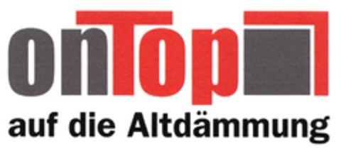 onTop auf die Altdämmung Logo (DPMA, 12/07/2010)