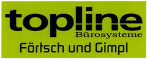 topline Bürosysteme Förtsch und Gimpl Logo (DPMA, 23.05.2003)