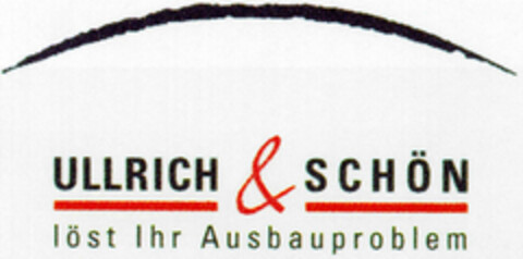 ULLRICH & SCHÖN löst Ihr Ausbauproblem Logo (DPMA, 27.06.1995)