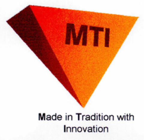MTI Made in Tradition with Innovation Logo (DPMA, 11.12.1997)