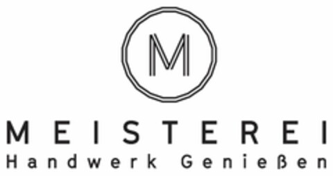 M MEISTEREI Handwerk Genießen Logo (DPMA, 29.09.2022)