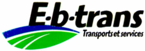 E-b-trans Transports et services Logo (DPMA, 22.05.2002)