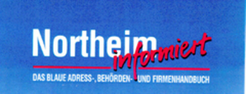 Northeim informiert DAS BLAUE ADRESS-, BEHÖRDEN- UND FIRMENHANDBUCH Logo (DPMA, 18.11.1995)
