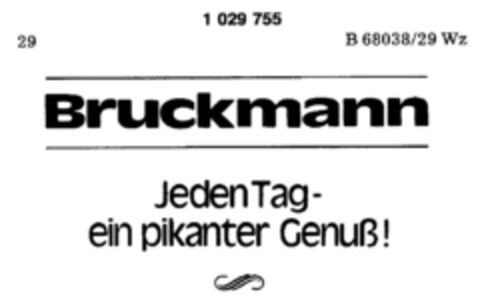 Bruckmann Jeden Tag-ein pikanter Genuß! Logo (DPMA, 23.05.1981)