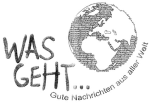 WAS GEHT... Gute Nachrichten aus aller Welt Logo (DPMA, 04/25/2012)