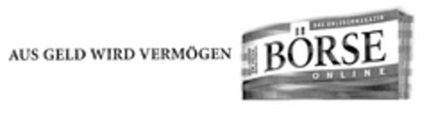 AUS GELD WIRD VERMÖGEN BÖRSE ONLINE Logo (DPMA, 01.10.2004)