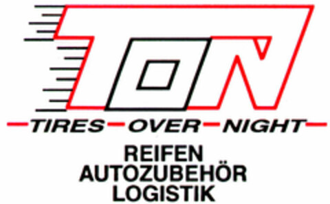 TON TIRES OVER NIGHT REIFEN AUTOZUBEHÖR LOGISTIK Logo (DPMA, 09.12.1999)