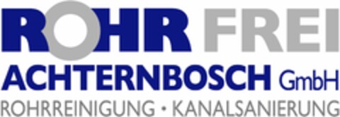 ROHR FREI ACHTERNBOSCH GmbH ROHRREINIGUNG · KANALSANIERUNG Logo (DPMA, 02/28/2022)