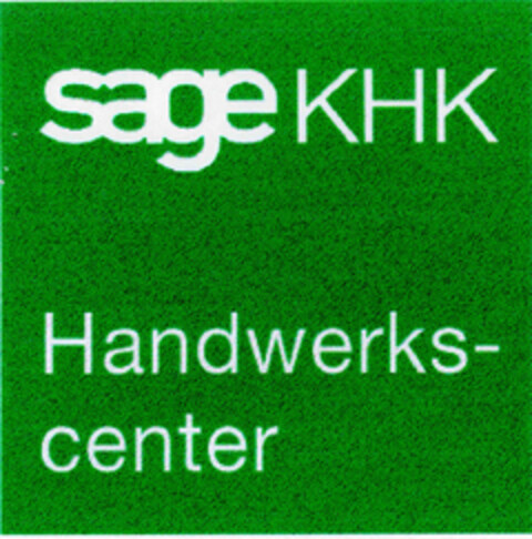 sage KHK Handwerkscenter Logo (DPMA, 11.11.1997)