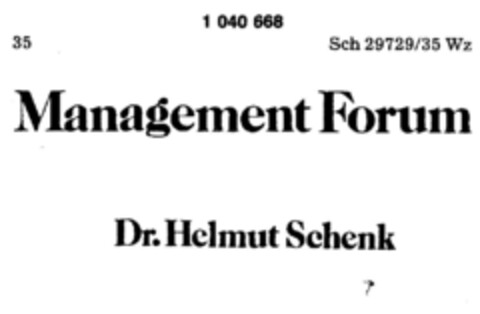 Management Forum Dr. Helmut Schenk Logo (DPMA, 09.06.1982)