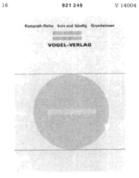 Kamprath-Reihe kurz und bündig Grundwissen VOGEL-VERLAG Logo (DPMA, 19.05.1973)