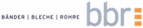 BÄNDER BLECHE ROHRE bbr Logo (DPMA, 20.05.2005)