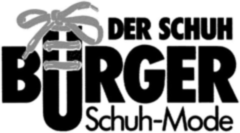 DER SCHUH BURGER Schuh-Mode Logo (DPMA, 06/21/1993)