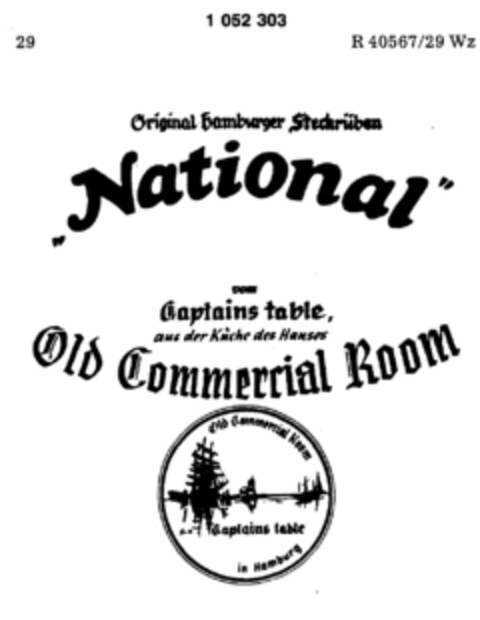 Original Hamburger Steckrüben "National" vom Captains table, aus der Küche des Hauses Old Commercial Room Logo (DPMA, 16.11.1982)
