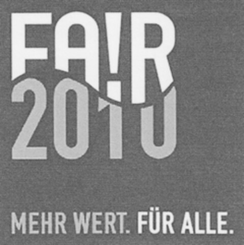 FA!R 2010 Logo (DPMA, 30.11.2009)