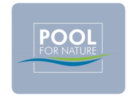 POOL FOR NATURE Logo (DPMA, 05/16/2019)