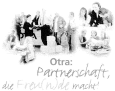 Otra: Partnerschaft, die Freu(n)de macht! Logo (DPMA, 08.12.1999)