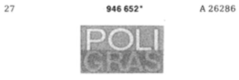 POLI GRAS Logo (DPMA, 09/11/1974)