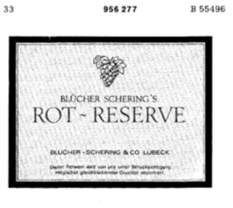 BLÜCHER SCHERING`S ROT - RESERVE Logo (DPMA, 14.01.1976)