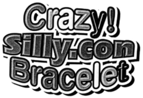 Crazy! Silly.con Bracelet Logo (DPMA, 27.09.2010)