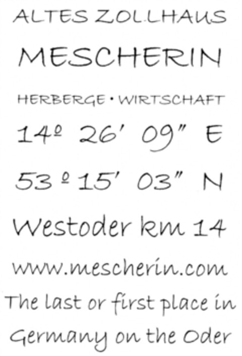 ALTES ZOLLHAUS MESCHERIN HERBERGE WIRTSCHAFT Logo (DPMA, 24.09.2010)