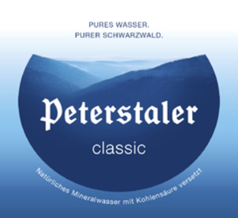 PURES WASSER. PURER SCHWARZWALD. Peterstaler classic Logo (DPMA, 16.12.2021)