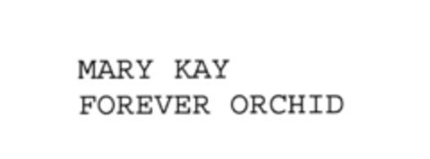 MARY KAY FOREVER ORCHID Logo (DPMA, 05/13/2009)