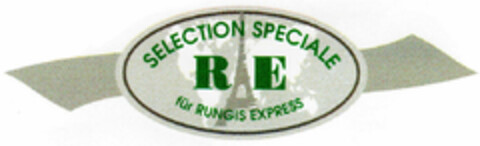 SELECTION SPECIALE RE für RUNGIS EXPRESS Logo (DPMA, 10/18/1995)