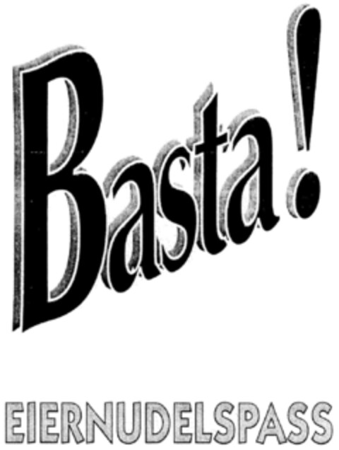 Basta! EIERNUDELSPASS Logo (DPMA, 01.06.1996)