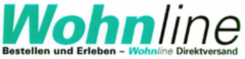 Wohnline Bestellen und Erleben - Wohnline Direktversand Logo (DPMA, 13.07.1998)