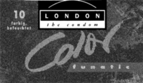 LONDON the condom COLOR funatic 10 farbig, befeuchtet Logo (DPMA, 10.12.1993)