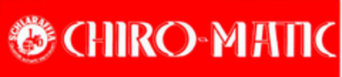 CHIRO-MATIC SCHLARAFFIA Qualität schafft Vertrauen Logo (DPMA, 17.03.1984)