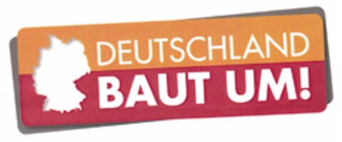 DEUTSCHLAND BAUT UM! Logo (DPMA, 06/11/2014)