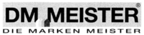 DM MEISTER DIE MARKEN MEISTER Logo (DPMA, 07/30/1999)