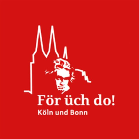 Für üch do! Köln und Bonn Logo (DPMA, 03/01/2011)