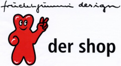 fruchtgummi design der shop Logo (DPMA, 04.11.2003)