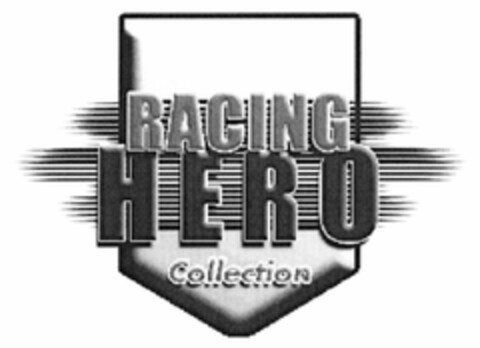 RACING HERO Collection Logo (DPMA, 03.02.2006)