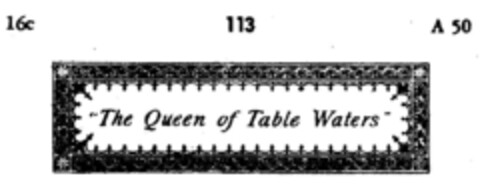 "The Queen of Table Waters" Logo (DPMA, 01.10.1894)